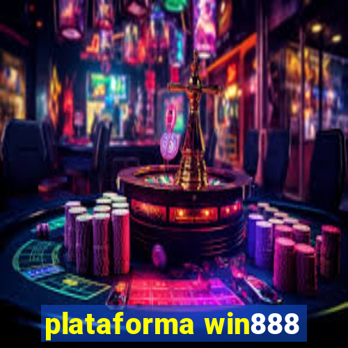 plataforma win888